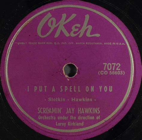 Screamin' Jay Hawkins - I Put A Spell On You / Little Demon (1956, Shellac) | Discogs