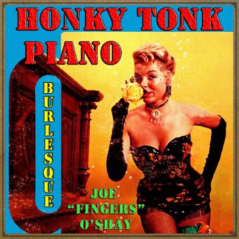 Vintage Honky Tonk Piano Burlesque (EP) by Joe Fingers O'Shay