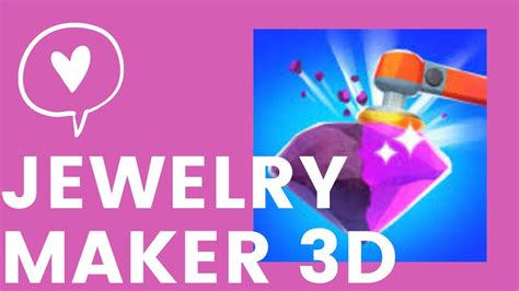 💎Jewelry Maker 3D - GAMEPLAY Walkthrough - ANDROID/IOS 💎 - YouTube