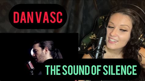 "The Sound Of Silence". Dan Vasc.THAT VOICE. - YouTube