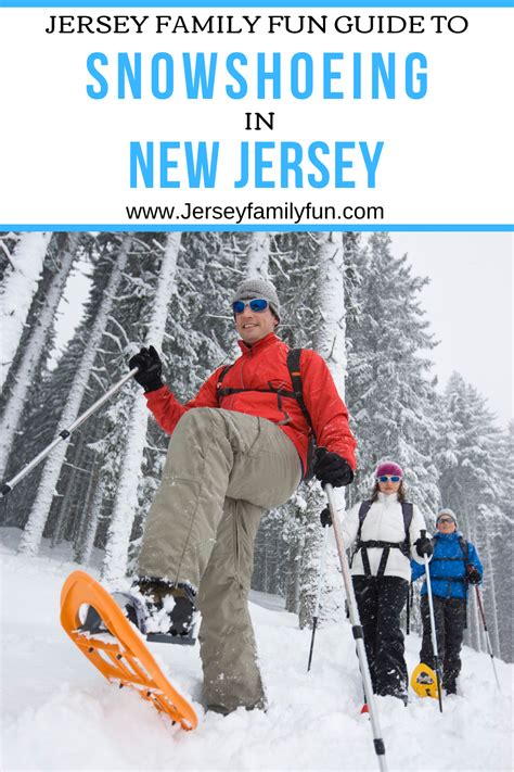 Discover New Jersey Snowshoeing Trails that NEED to be Explored this ...