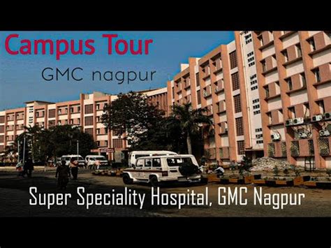 GMC NAGPUR CAMPUS TOUR 🤗🤗 - YouTube