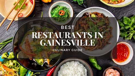 Best Restaurants in Gainesville | Culinary Guide