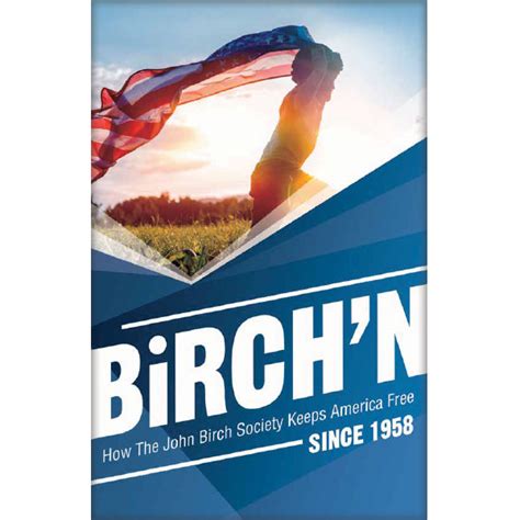 BIRCH'N: How The John Birch Society Keeps America Free booklet