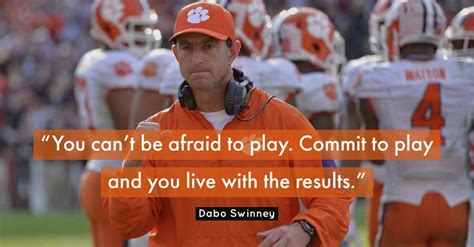 Dabo Swinney Quotes - ShortQuotes.cc