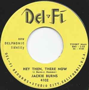 Jackie Burns - Hey Then, There Now | Releases | Discogs