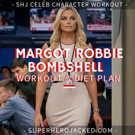 Margot robbie workout routine and diet plan – Artofit