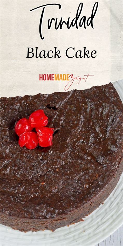 Trinidad Black Cake | Recipe in 2021 | Cake, Homemade cakes, Rum fruit cake