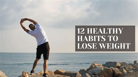 12 Healthy Habits to Lose Weight » Healthy Lifestyle