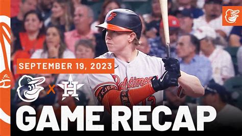 Orioles vs. Astros Game Recap (9/19/23) | MLB Highlights | Baltimore ...