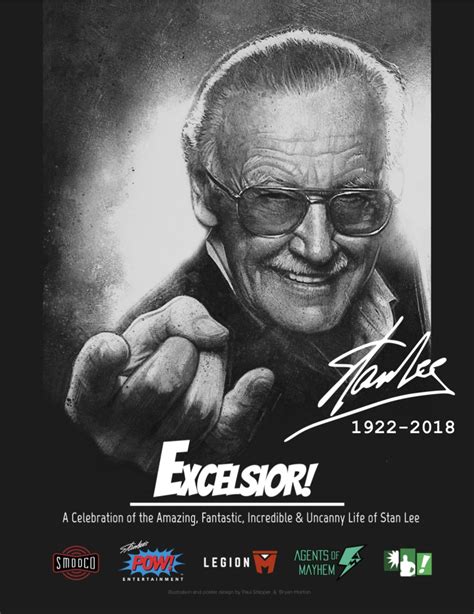 Excelsior! A Celebration of The Amazing, Fantastic, Incredible & Uncanny Life of Stan Lee