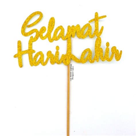 #WT18 Selamat Hari Lahir - Gold Glitter Topper - LE PETIT EMPIRE ...