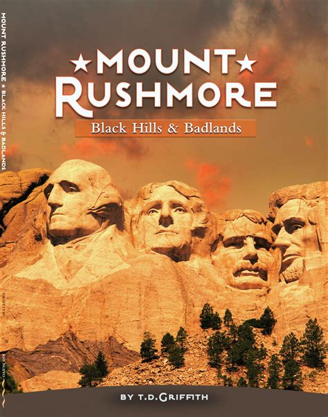 Mount Rushmore: Black Hills and Badlands – Rio Nuevo