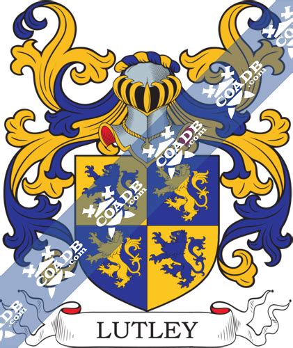 Lutley Family Crest, Coat of Arms and Name History