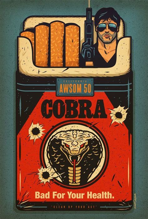 "Cobra" by Dave Quiggle Movie Artwork, Movie Poster Art, Pop Art, Kunst Poster, Alternative ...