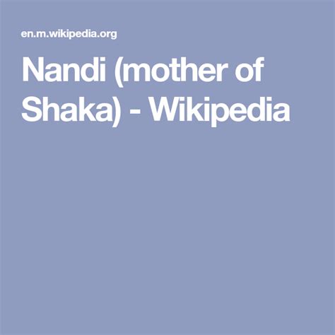 Nandi (mother of Shaka) - Wikipedia | Shaka, Mother, Wikipedia