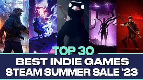 TOP 30 BEST Indie Games - Steam Summer Sale 2023 - YouTube