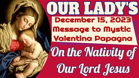 Our Lady's Message to Valentina Papagna for December 15, 2023 - YouTube