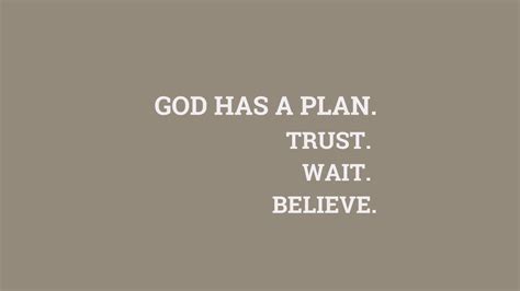 GOD HAS A PLAN.