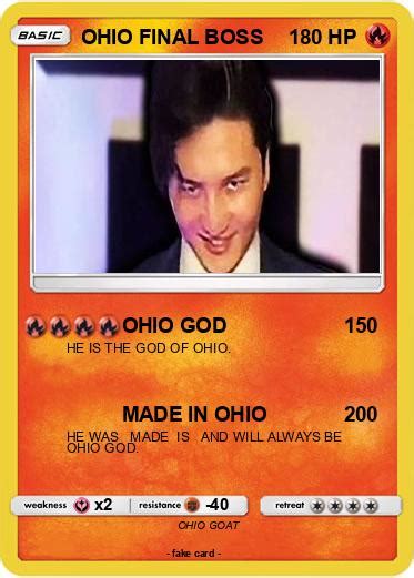 Pokémon OHIO FINAL BOSS 18 18 - OHIO GOD - My Pokemon Card