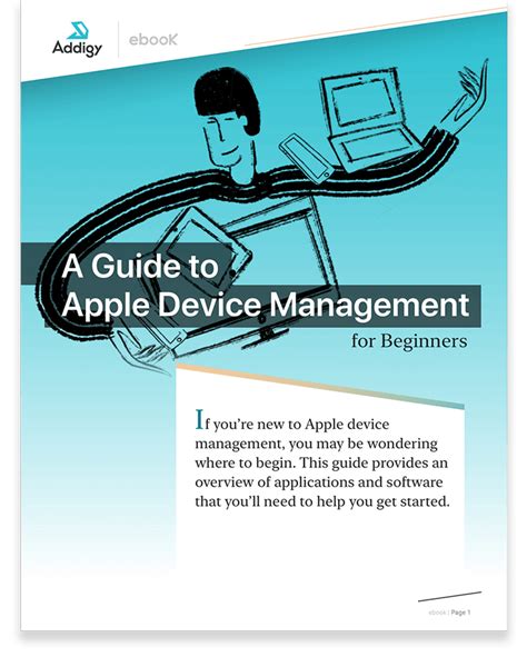 A Guide to Apple Device Management for Beginners | Addigy