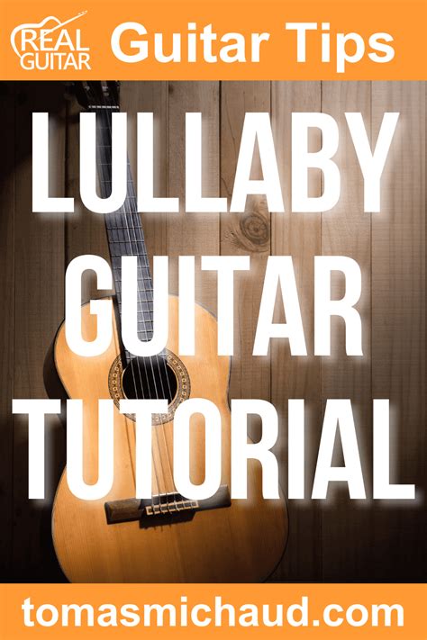 Easy Fingerstyle Guitar Songs | Lullaby - Real Guitar Lessons by Tomas ...