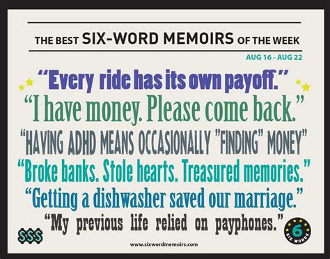 “I have money. Please come back.” The Best Six-Word Memoirs of the Week – Six-Word Memoirs