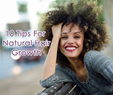 Hair growth tips for natural hair - Natural Hair Growth Tips