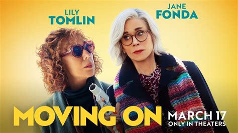 Moving On | Official Trailer | In Theaters March 17 - YouTube