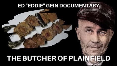 Serial Killer Documentary: Ed "Eddie" Gein (The Plainfield Ghoul) - YouTube