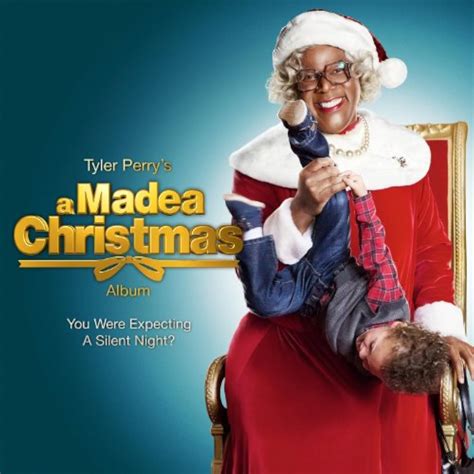 Tyler Perry's A Madea Christmas Album By Tyler Perry's A Madea Christmas Album O