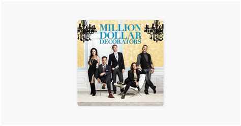 ‎Million Dollar Decorators, Season 1 on iTunes