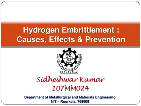 Hydrogen Embrittlement : Causes, Effects, Prevention.