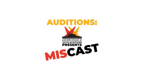 Playhouse announces auditions for MISCAST! – Erie Playhouse