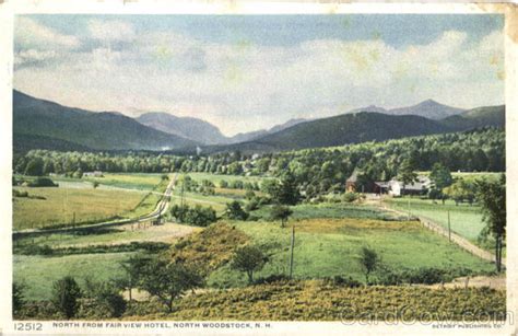 North From Fair View Hotel North Woodstock, NH