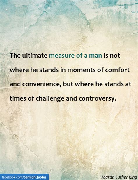 The measure of a man - SermonQuotes