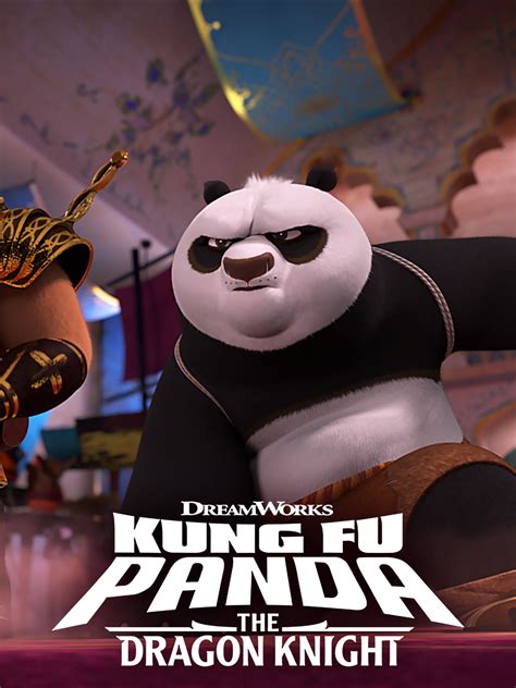 Kung Fu Panda: The Dragon Knight - Rotten Tomatoes