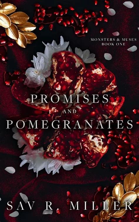 Promises and Pomegranates by Sav R. Miller | The StoryGraph