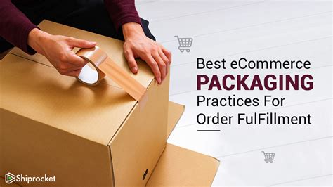 Best Packaging Practices for eCommerce Business Success - Shiprocket