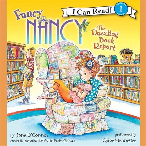 Fancy Nancy: The Dazzling Book Report - Audiobook | Listen Instantly!