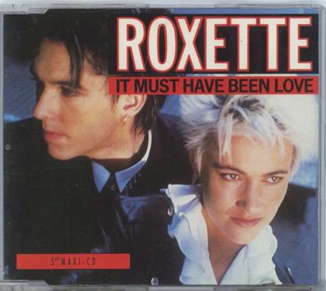 Roxette It Must Have Been Love German CD single (CD5 / 5") (1867)