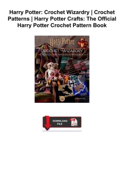 (PDF)FULL DOWNLOAD Harry Potter: Crochet Wizardry | Crochet Patterns ...