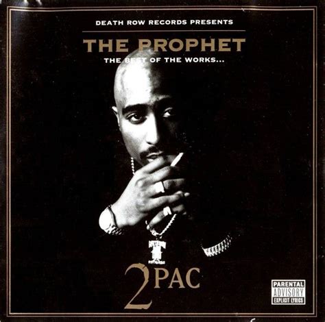 The Prophet The Best Of The Works by 2pac - Music Charts