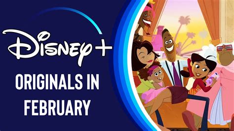 All The Disney+ Originals Coming In February 2023 - Disney Plus Informer