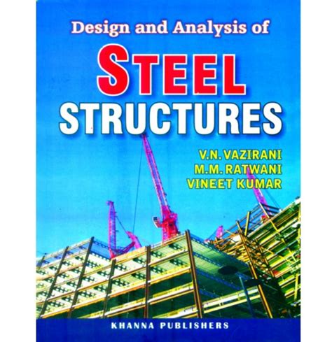 Design And Analysis Of Steel Structures Book, शिक्षात्मक पुस्तक - Khanna Publishers, Delhi | ID ...