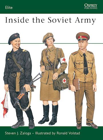 Inside the Soviet Army: : Elite Steven J. Zaloga Osprey Publishing