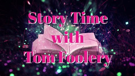 Story Time with Tom Foolery Presents… - YouTube