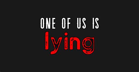 One Of Us Is Lying - One Of Us Is Lying - Kids T-Shirt | TeePublic