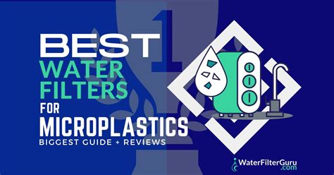 The Hands-Down Best Water Filters for Microplastics of 2024