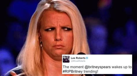 Nothing’s more funny than the memes reacting to hoax ‘RIP Britney Spears’ tweet | Trending News ...